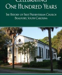 First Presbyterian Celebrates a Century