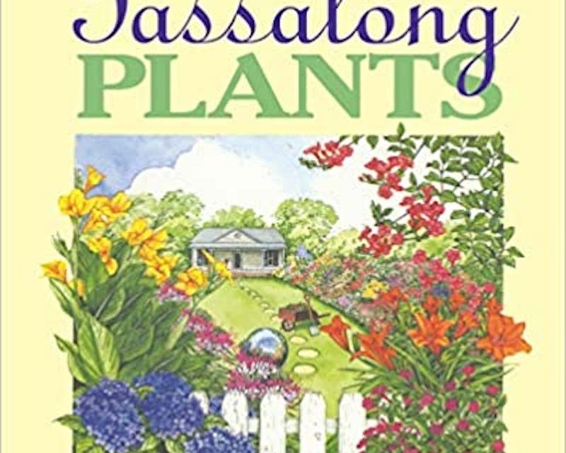 Passalong Plants