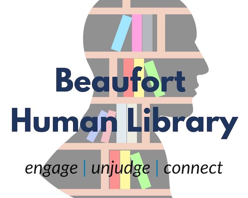 Beaufort Human Library Needs “Books”